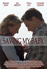 Saving My Baby (2018)